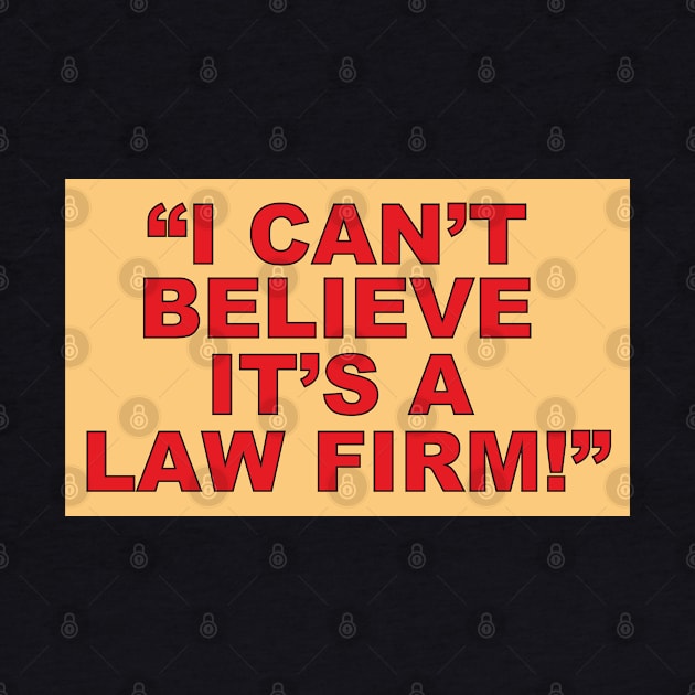 I Can't Believe its a Law Firm by Meta Cortex